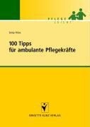 Schlütersche Verlag 100 Tipps für ambulante Pflegekräfte