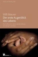 Drachen Verlag Der erste Augenblick des Lebens