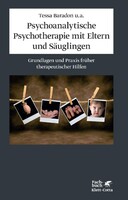 Klett-Cotta Verlag Psychoanalytische Psychotherapie mit Eltern und Säuglingen