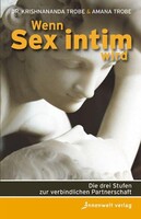 Innenwelt Verlag GmbH Wenn Sex intim wird