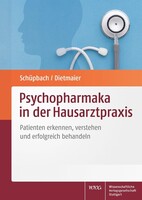 Wissenschaftliche Psychopharmaka in der Hausarztpraxis