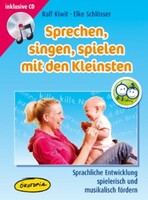 Klett Kita GmbH Sprechen, singen, spielen mit den Kleinsten (MediaBook)