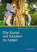Lambertus-Verlag Die Kunst mit Kindern zu reden
