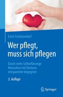 Springer Wer pflegt, muss sich pflegen