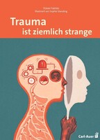 Auer-System-Verlag, Carl Trauma ist ziemlich strange