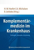 MWV Medizinisch Wiss. Ver Komplementärmedizin im Krankenhaus