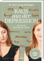 Kneipp Verlag Raus aus der Depression durch die Heilung der Mitte