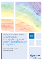 Gesundheitliche Versorgungsplanung in der letzten Lebensphase nach § 132g SGB V