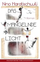 Frankfurter Verlags-Anst. Das mangelnde Licht