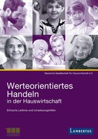 Lambertus-Verlag Werteorientiertes Handeln in der Hauswirtschaft