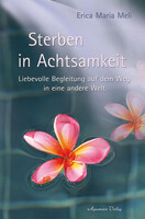 Aquamarin- Verlag GmbH Sterben in Achtsamkeit