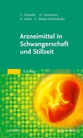 Urban & Fischer/Elsevier Arzneimittel in Schwangerschaft und Stillzeit