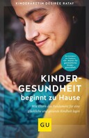 Graefe und Unzer Verlag Kindergesundheit beginnt zu Hause