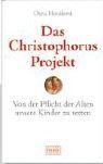 Das Christophorus Projekt