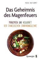 Synergia Verlag Das Geheimnis des Magenfeuers