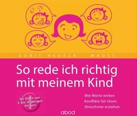 ABOD Verlag GmbH So rede ich richtig mit meinem Kind (CD)