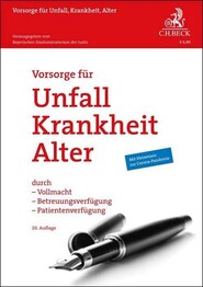 Vorsorge f&uuml;r Unfall, Krankheit, Alter