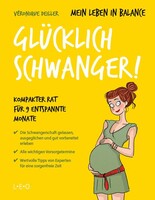 L.E.O. Mein Leben in Balance - Glücklich schwanger!