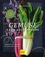 Graefe und Unzer Verlag Gemüse kann auch anders