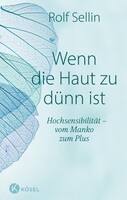 Kösel-Verlag Wenn die Haut zu dünn ist
