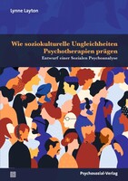 Psychosozial Verlag GbR Wie soziokulturelle Ungleichheiten Psychotherapien prägen