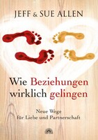 Via Nova, Verlag Wie Beziehungen wirklich gelingen