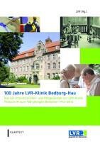 Klartext Verlag 100 Jahre LVR-Klinik Bedburg-Hau