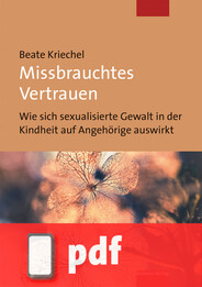 Missbrauchtes Vertrauen (Ebook/PDF)
