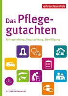 Verbraucherzentrale NRW Das Pflegegutachten