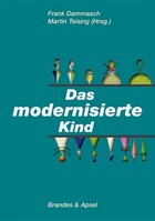 Brandes + Apsel Verlag Gm Das modernisierte Kind