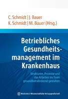 MWV Medizinisch Wiss. Ver Betriebliches Gesundheitsmanagement im Krankenhaus