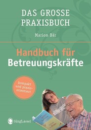 Das Handbuch f&uuml;r Betreuungskr&auml;fte