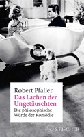 FISCHER, S. Das Lachen der Ungetäuschten