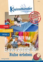 Herder Verlag GmbH Die Praxismappe: Bewegung & Ruhe erleben
