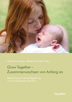 facultas.wuv Universitäts Grow Together - Zusammenwachsen von Anfang an