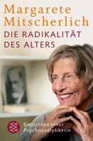 S. Fischer Verlag Die Radikalität des Alters