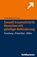 Kohlhammer W. Sexuell traumatisierte Menschen mit geistiger Behinderung