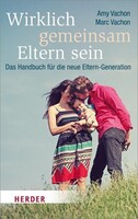 Herder Verlag GmbH Wirklich gemeinsam Eltern sein