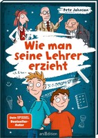Ars Edition GmbH Wie man seine Lehrer erzieht
