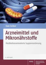 Arzneimittel und Mikron&auml;hrstoffe
