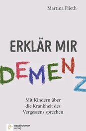 Erkl&auml;r mir Demenz