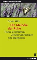 Auer-System-Verlag, Carl Die Melodie der Ruhe
