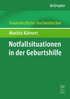 de Gruyter Notfallsituationen in der Geburtshilfe
