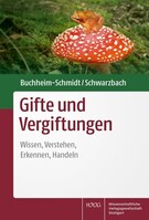 Wissenschaftliche Gifte und Vergiftungen