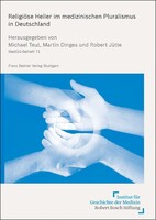 Steiner Franz Verlag Religiöse Heiler im medizinischen Pluralismus in Deutschland