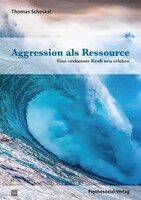 Psychosozial Verlag GbR Aggression als Ressource