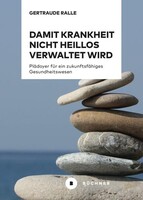 Büchner-Verlag Damit Krankheit nicht heillos verwaltet wird