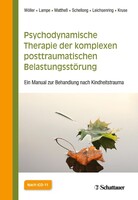 Schattauer Psychodynamische Therapie der komplexen posttraumatischen Belastungsstörung