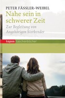 Topos, Verlagsgem. Nahe sein in schwerer Zeit