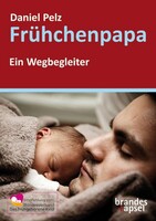 Brandes + Apsel Verlag Gm Frühchenpapa